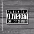 PARENTAL ADVISORY Stickers