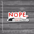 Nope Graffiti Notebook/ Laptop Sticker
